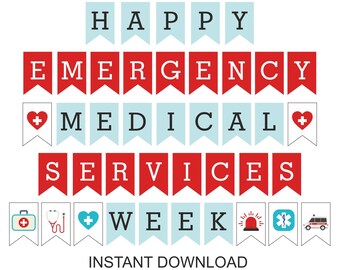 Happy Emergency Medical Services Week banner Printable / Happy EMS Week banner / Happy Emergency Medical Service Week banner / PDF