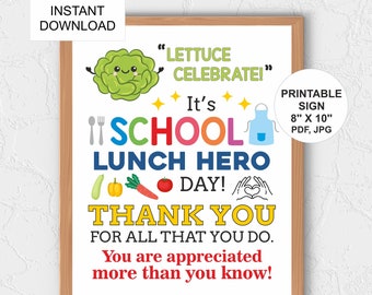 School Lunch Hero day poster printable / School Lunch Hero day sign / School Lunch hero thank you / School Lunch lady gift / appreciation