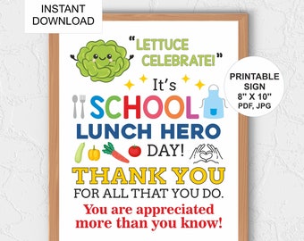 Póster imprimible del Día del Héroe del Almuerzo Escolar / Letrero del Día del Héroe del Almuerzo Escolar / Agradecimiento al Héroe del Almuerzo Escolar / Regalo para la Señora del Almuerzo Escolar / Agradecimiento