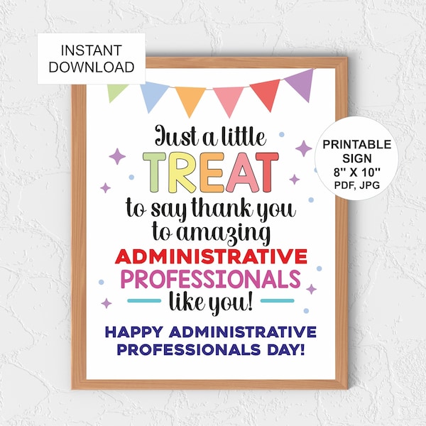 Administrative professional day treat sign printable / Administrative professionals day thank you sign / PDF / JPG