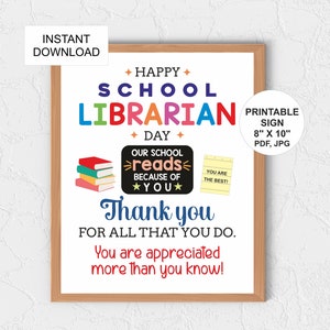 School Librarian appreciation poster printable / School librarian day sign / School librarian gift / School Librarian thank you sign / PDF