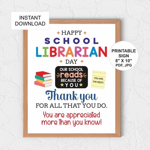 School Librarian appreciation poster printable / School librarian day sign / School librarian gift / School Librarian thank you sign / PDF