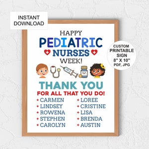 Personalised Pediatric Nurses Week appreciation sign printable / Pediatric nurse week decor / PICU nurse week / pediatric nurse gifts