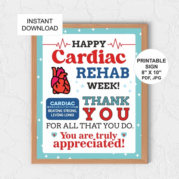 Cardiac Rehab Week sign printable / Cardiac Rehabilitation Week sign printable / Cardiac Rehabilitation team thank you poster / PDF