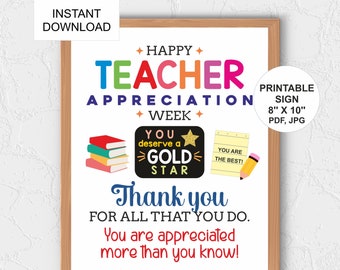 Teacher appreciation week sign printable / Teacher appreciation sign / Teacher appreciation week gifts / Teacher appreciation week poster