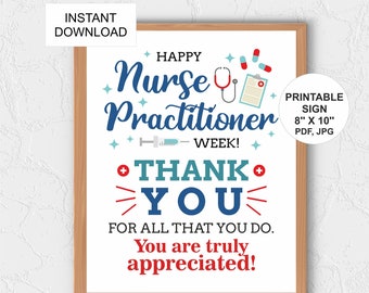 Nurse Practitioner Week sign printable / NP week sign / Nurse Practitioner week gift / Nurse practitioner appreciation / thank you poster
