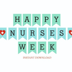 Nurses Week Script Font Nurses Week Banner Printable / Nurse Week Banner Printable / Nurse ...