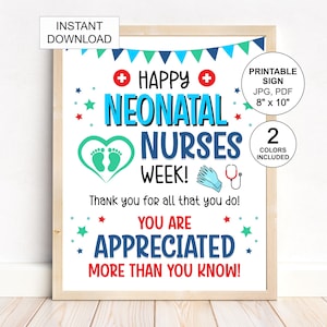 Neonatal Nurses week sign printable / Neonatal nurse week poster / Neonatal nurse thank you poster / Neonatal nurse week gift NICU nurse day