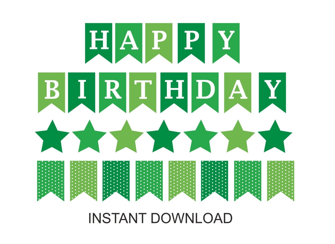 Green Birthday Banner Printable Printable Green Happy Etsy Green Birthday Banner Printable Printable Green Happy Etsy