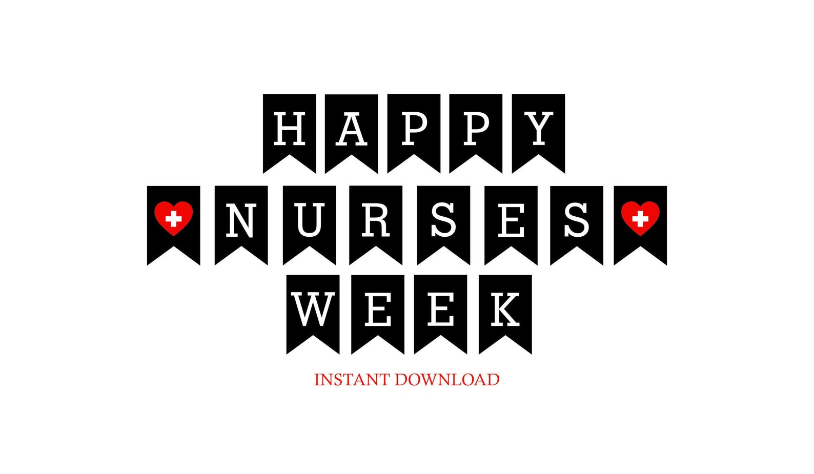 Printable Happy Nurses Week Banner / in Black Red and White Etsy
