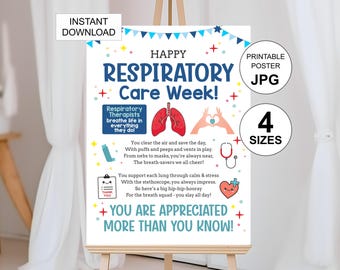 May include: A poster on an easel with the text "Happy Respiratory Care Week!" and illustrations of lungs, hands forming a heart, and medical equipment. The poster includes the text "You are appreciated more than you know!" and is available in 4 sizes.