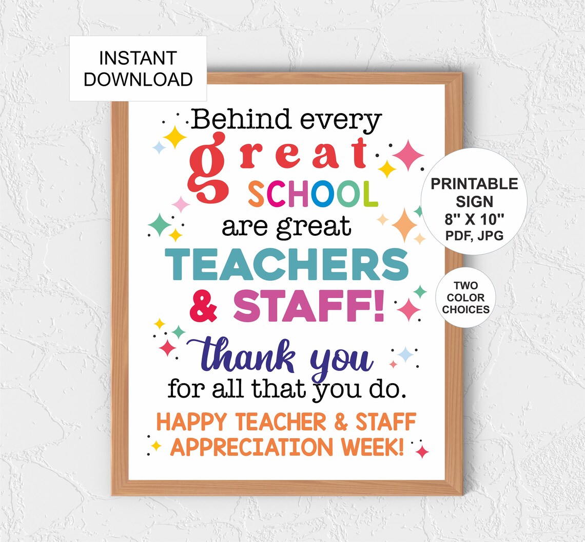 Teacher Appreciation Week Sign Printable / Teacher and Staff ...