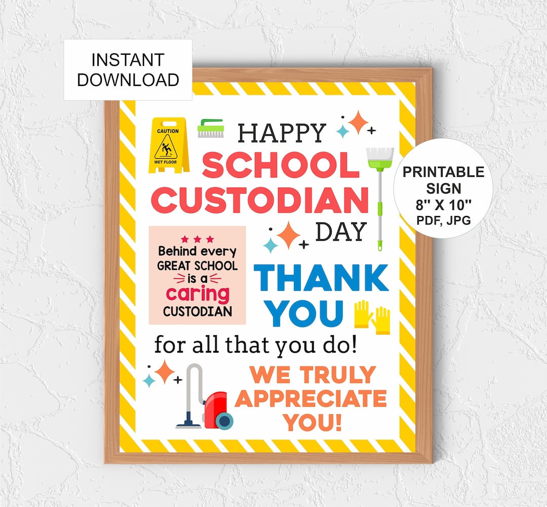 School Custodian Day Sign Printable / School Custodian Appreciation