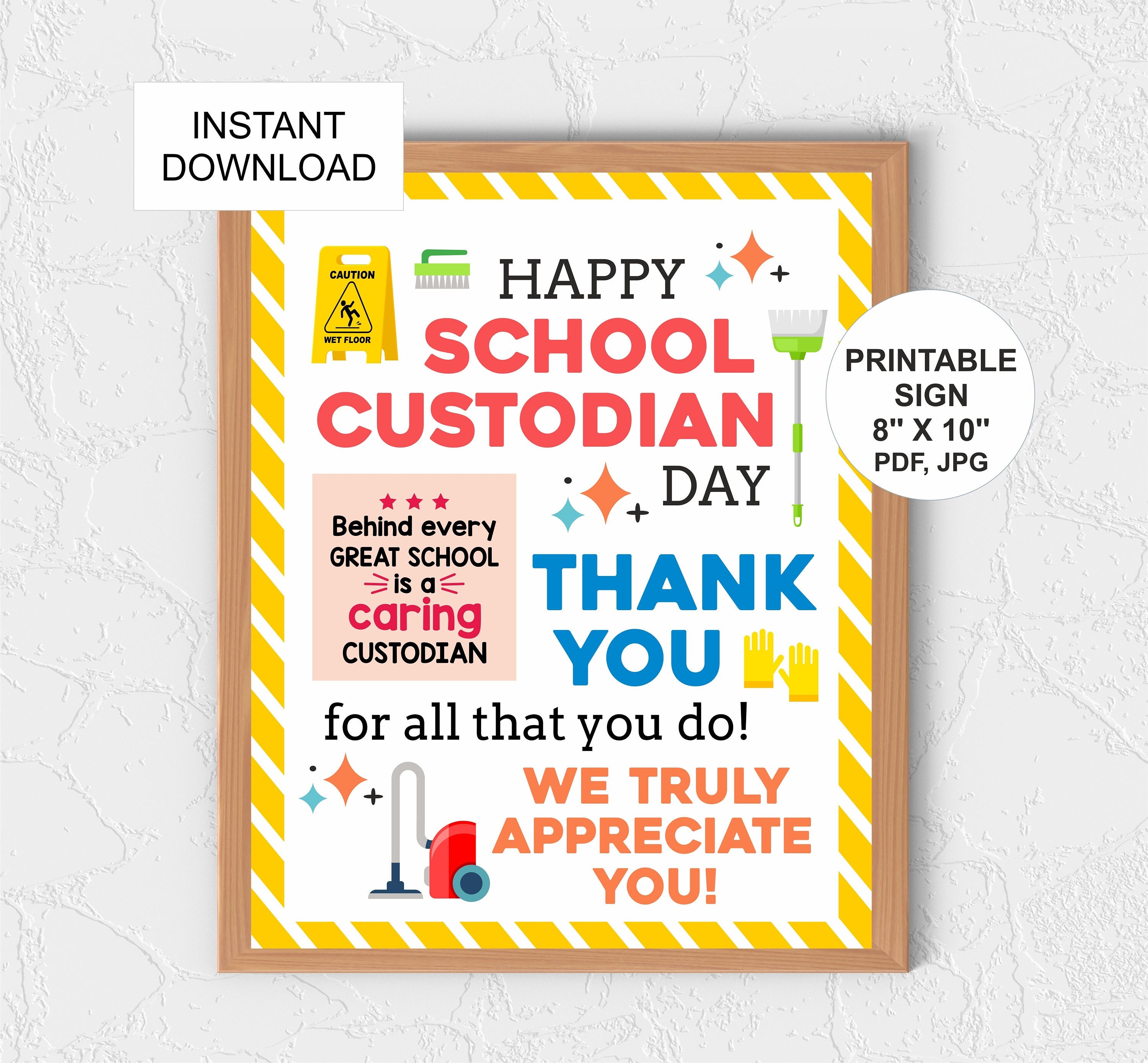 school custodian day sign printable / school custodian