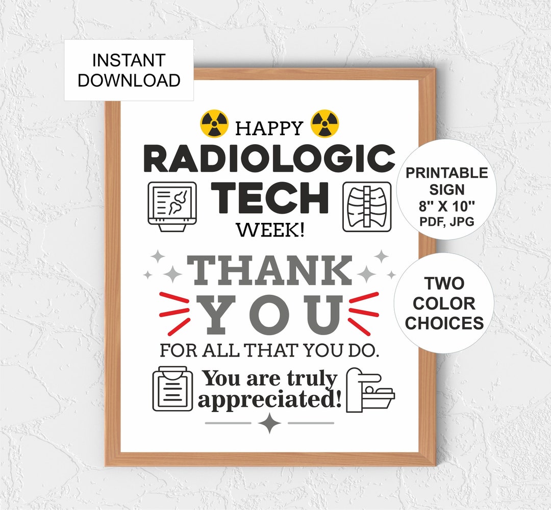 BLACK Rad Tech Week Sign Printable / Rad Tech Thank You Sign ...