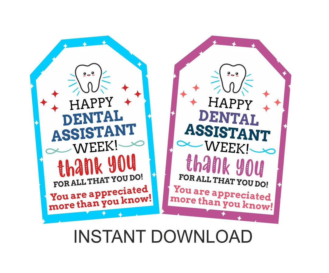 Dental Assistant Week Appreciation Tags Printable / Happy Dental