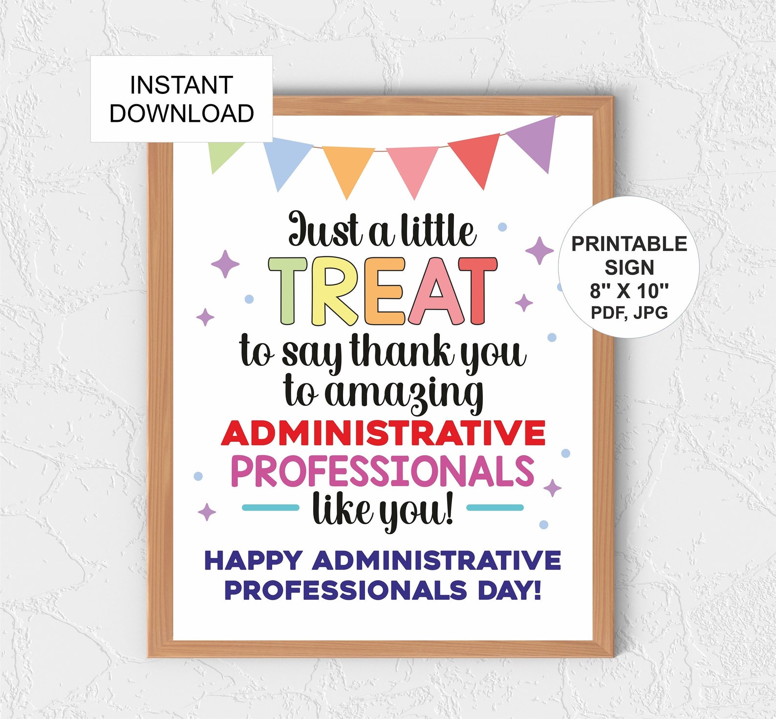 Administrative Professional Day Treat Sign Printable / Administrative ...
