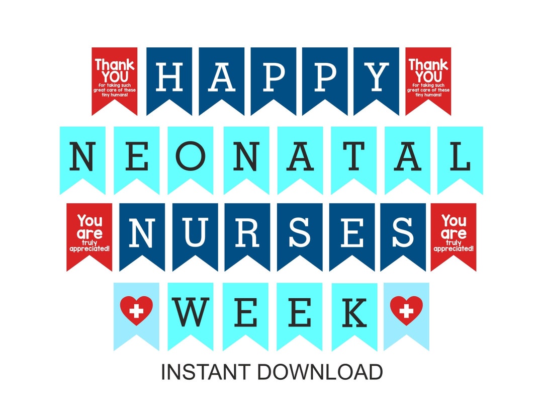 Neonatal Nurse Week Banner Printable / Happy NICU Nurse Week Banner