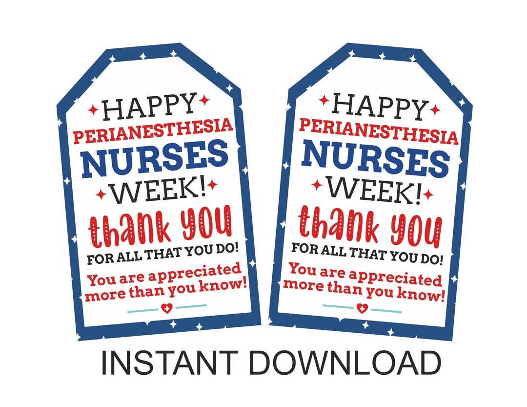 Perianesthesia Nurse Week Tags Printable / Perianesthesia Etsy