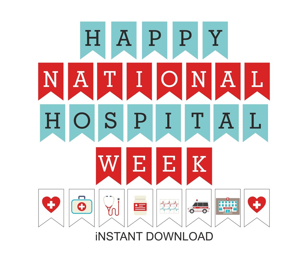 National Hospital Week Banner Printable / Happy National Hospital Week