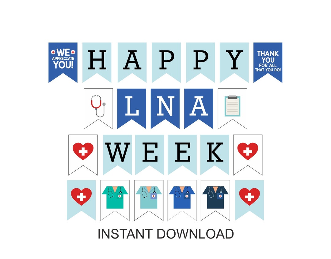 LNA Week Banner Printable / Licensed Nursing Assistants Week Banner