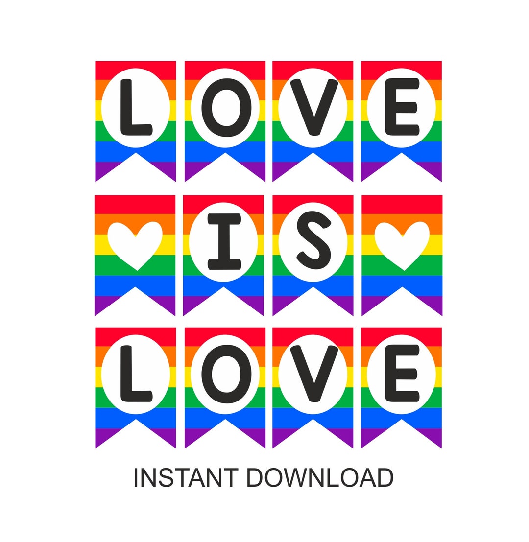 Love is Love Banner Printable / Love is Love Bunting / Love is Love