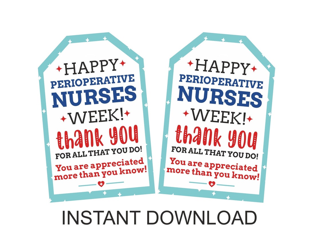 Perioperative Nurse Week Tags Printable / Perioperative Nurses Week