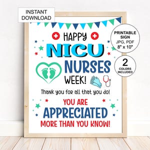 NICU nurses week sign printable / NICU nurse week poster / Neonatal Intensive Care unit nurse week / Neonatal nurse week / NICU nurse gift
