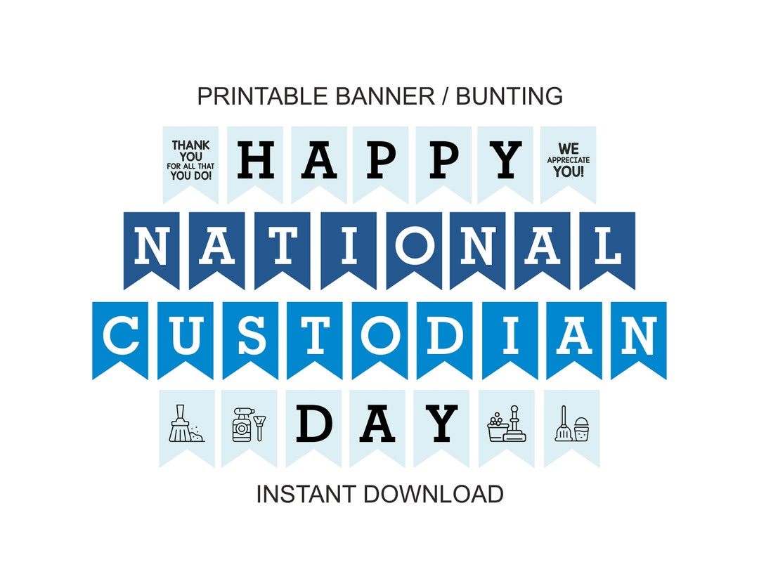 Custodian Day Banner Printable Custodian Appreciation Custodian Gifts Custodian Thank You
