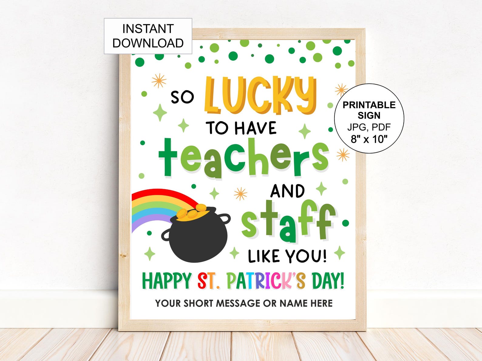 St Patricks Day Teachers and Staff Sign / so Lucky to Have Teachers and ...