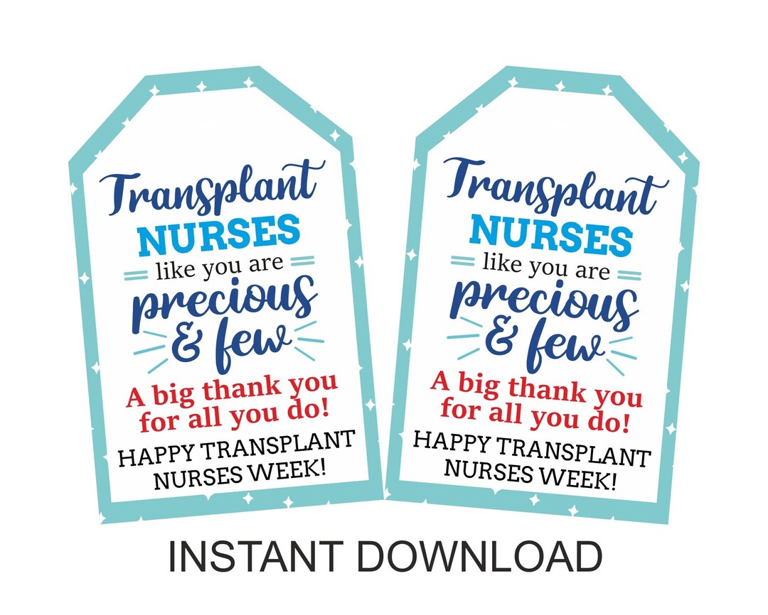 Transplant Nurse Week Tag Printable / Transplant Nurses Week Tag