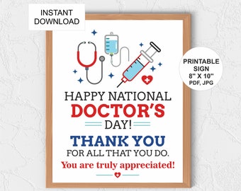 Doctor's Day Sign printable / Doctor thank you sign / Doctor's Day poster / National Doctor's Day sign / 8x10 / Doctor's day gifts PDF / JPG