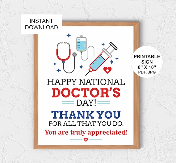 Doctor's Day Sign printable / Doctor thank you sign / Doctor's Day poster / National Doctor's Day sign / 8x10 / Doctor's day gifts PDF / JPG