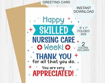 Skilled nursing care week appreciation card printable / Skilled nursing care thank you card / Skilled Nursing home week card / 2 COLORS