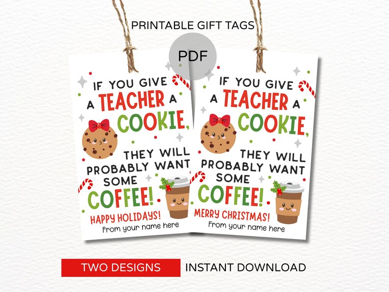 Christmas Teacher Cookie Coffee Tag / Christmas Teacher Gift Tags ...