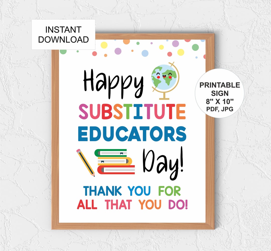 Substitute Teacher Day Sign Printable / Substitute Educators Day Sign