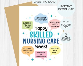 Skilled nursing care week card printable / Skilled nursing care card / Skilled Nursing home week appreciation card / 2 COLORS