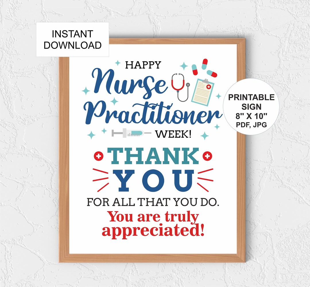Nurse Practitioner Week Sign Printable / NP Week Sign / Nurse Practitioner Week Gift / Nurse