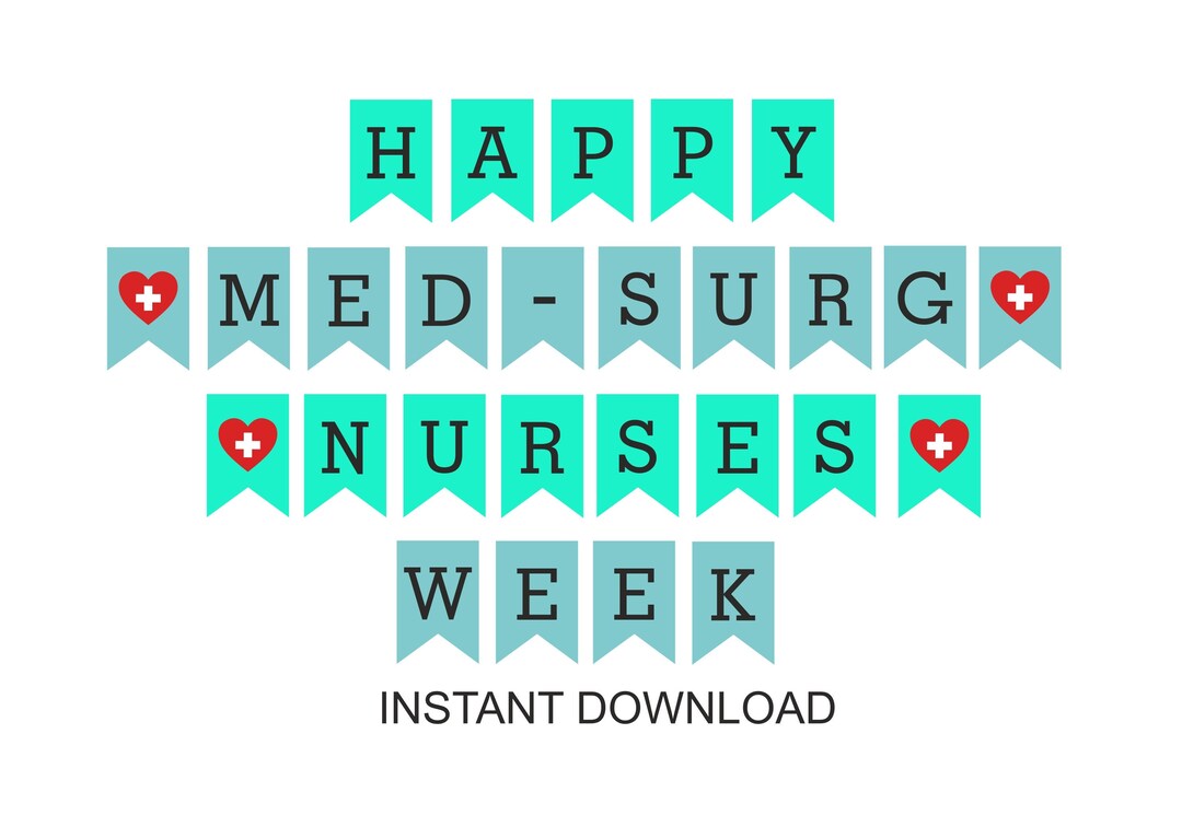 Happy Medsurg Nurses Week Banner Printable / Printable Happy Medsurg