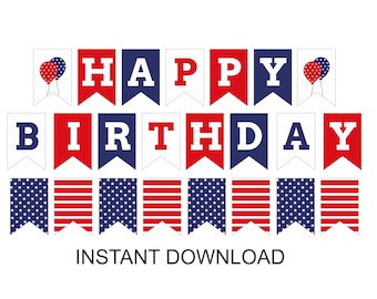 Red White and blue birthday banner printable / Patriotic birthday banner / 4th of July birthday banner / Fourth of July birthday banner PDF
