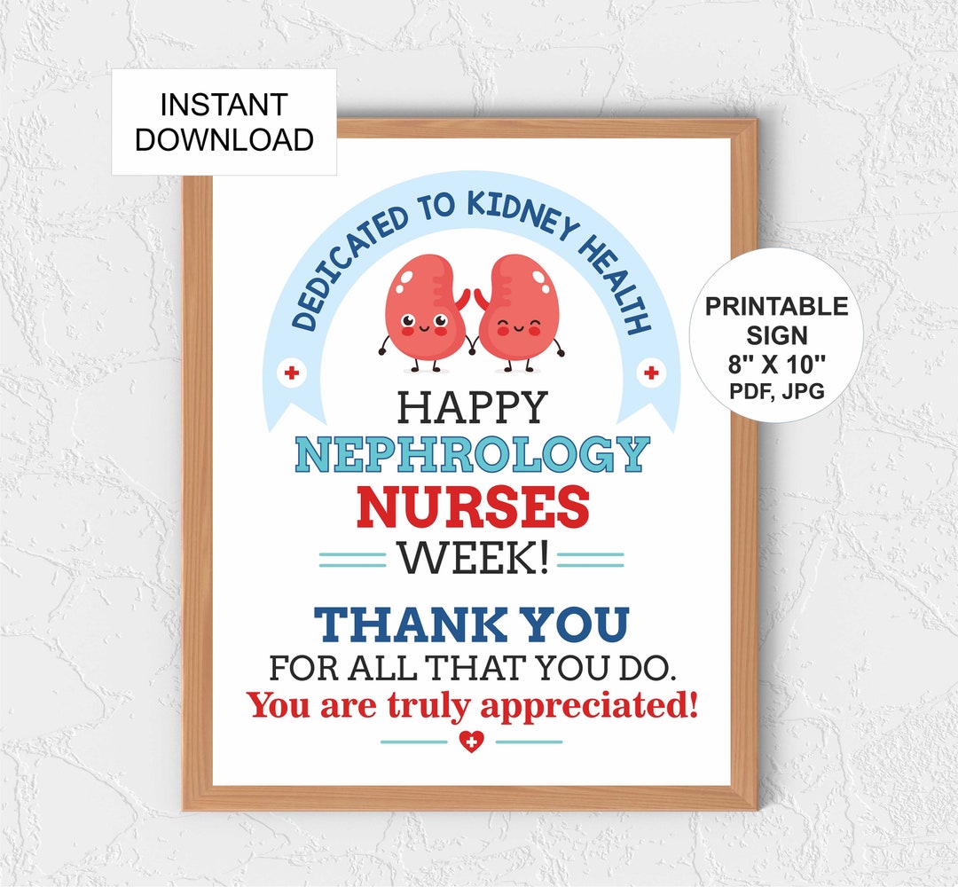 Nephrology Nurse Week Sign Printable / Nephrology Nurse Week Gifts / Nephrology Nurse
