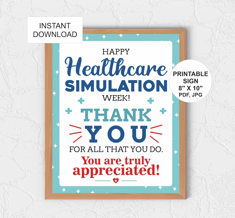 Simulation Week Activites Nursing Simulation Week Sign Printable / Healthcare Simulation Week ...