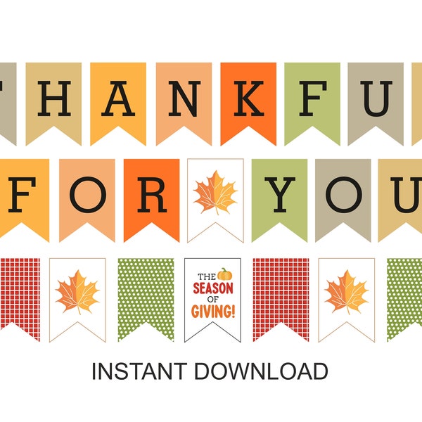 Thankful for you banner printable / Thankful banner / Thankful bunting / Thankful garland / Thanksgiving banner printable Thankful decor PDF