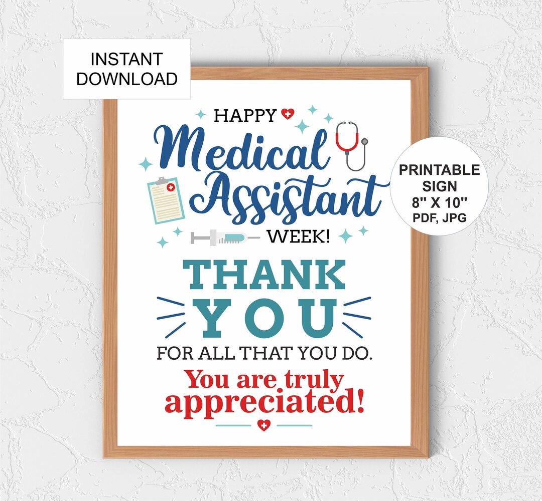 Medical Assistant Week Sign Printable / MA Week Sign / Medical Assistants Week Sign / MA