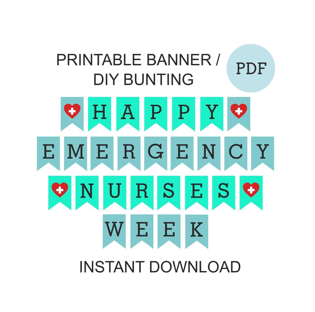 Happy Emergency Nurses Week Banner Printable / Printable Happy