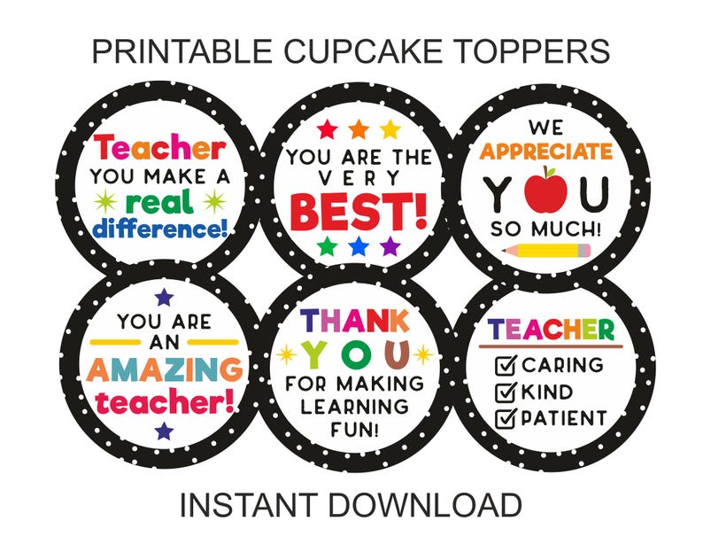 Teacher Cupcake Toppers Printable / Teacher Appreciation Cupcake ...