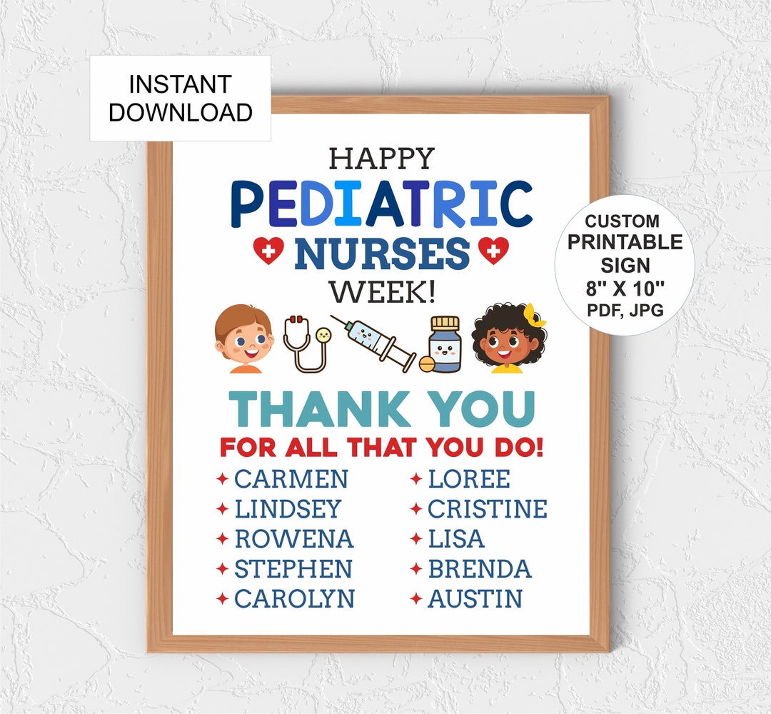 Personalised Pediatric Nurses Week Appreciation Sign Printable