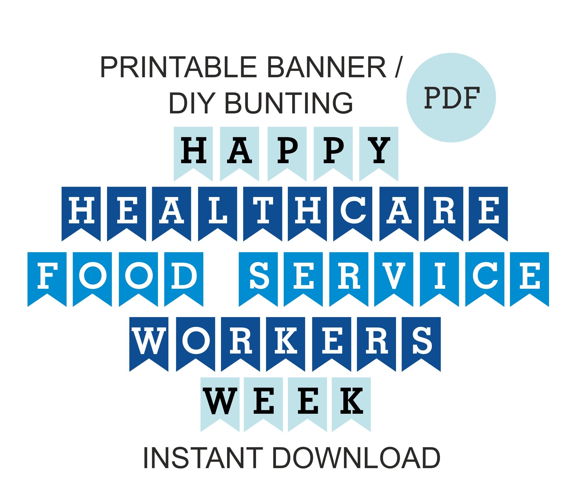 Healthcare Food Service Week Banner Printable / Healthcare Food Service  Workers Week Decorations / Food Service Week Gifts / Bunting / PDF - Etsy, image size:2012x1742