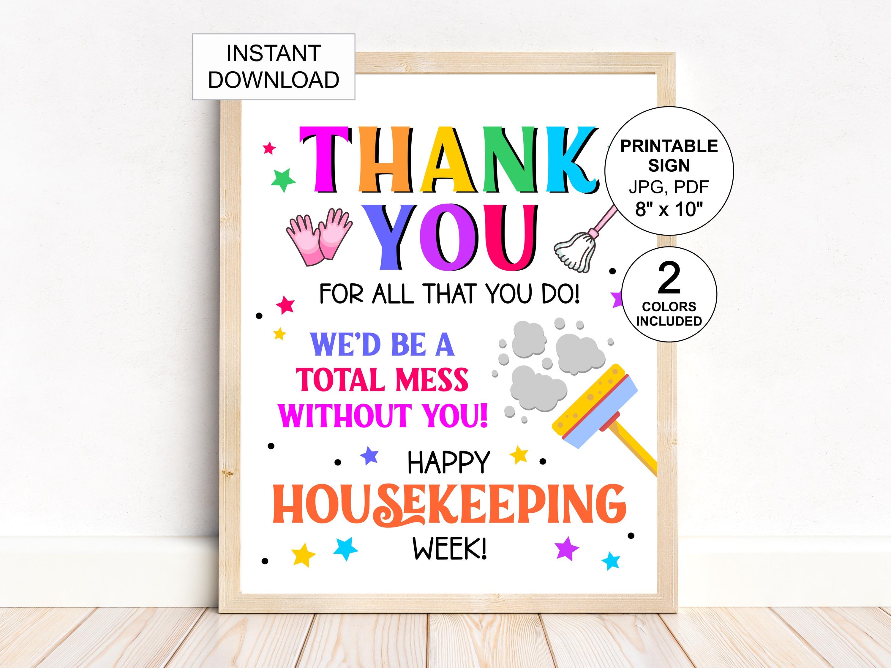 Housekeeping Week Poster Printable / Housekeeping Service Week Sign ...