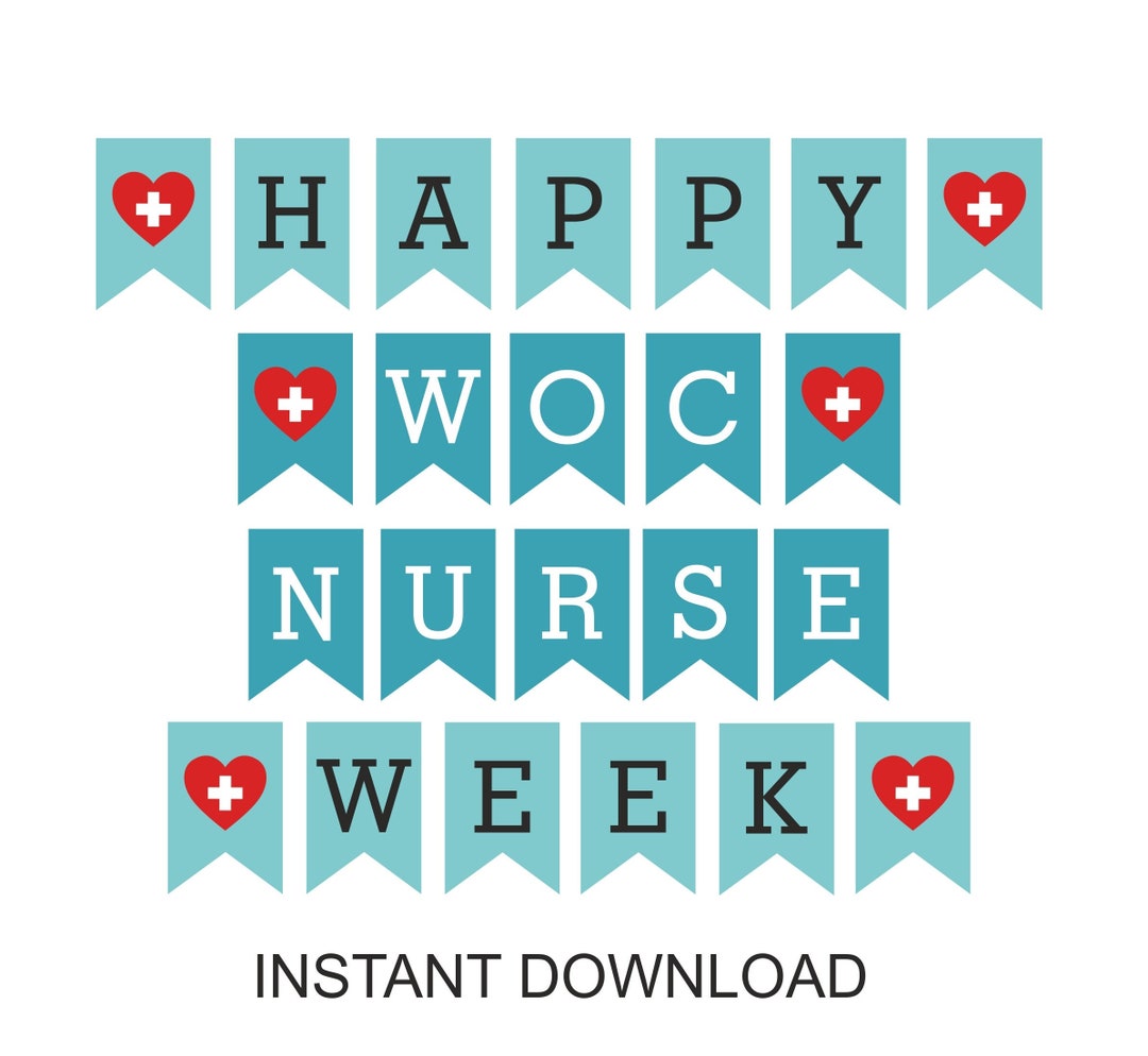 WOC Nurse Week Banner Printable / Happy WOC Nurses Week Banner / WOC Nurse Appreciation Week